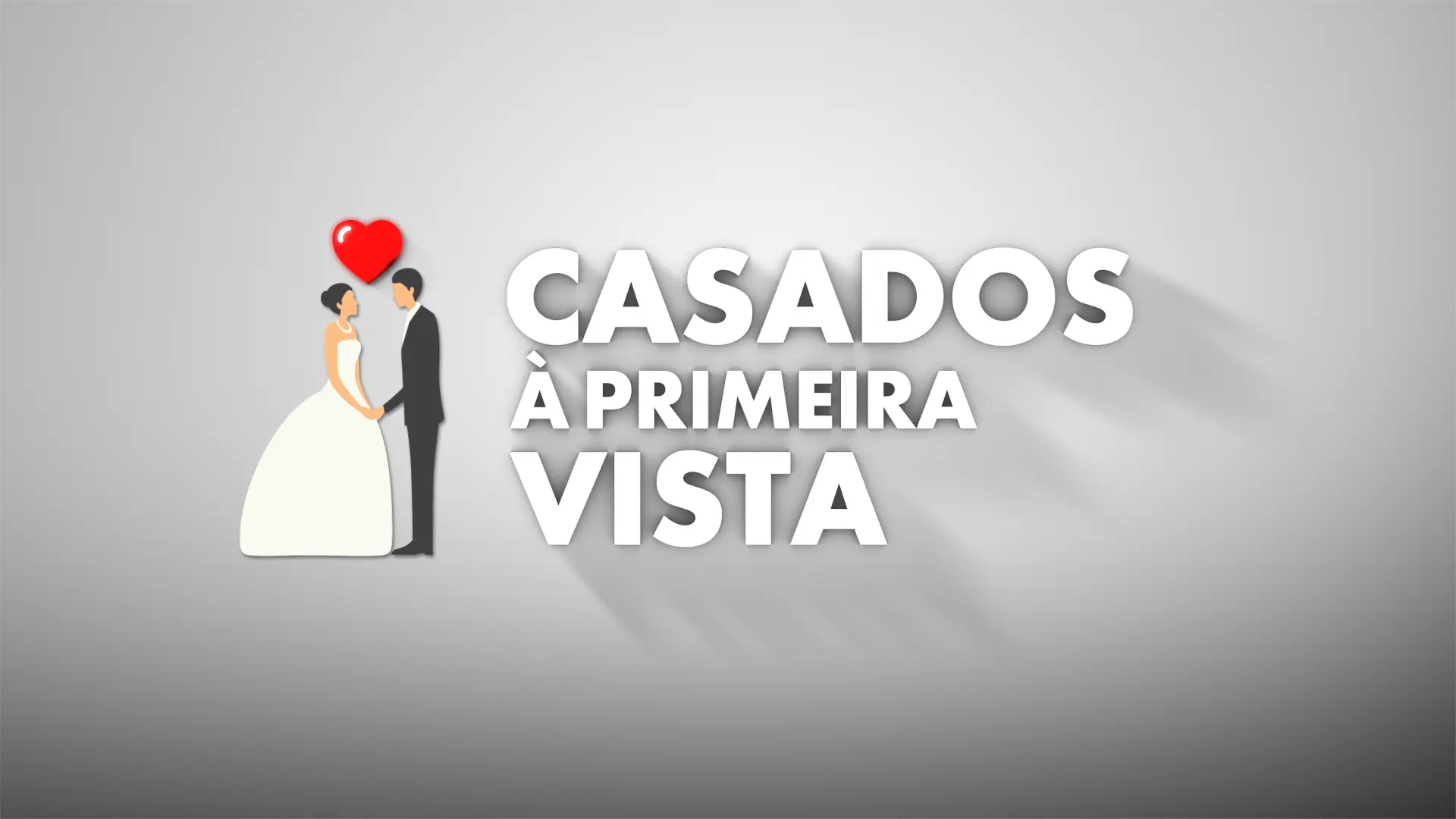 Casados à Primeira Vista